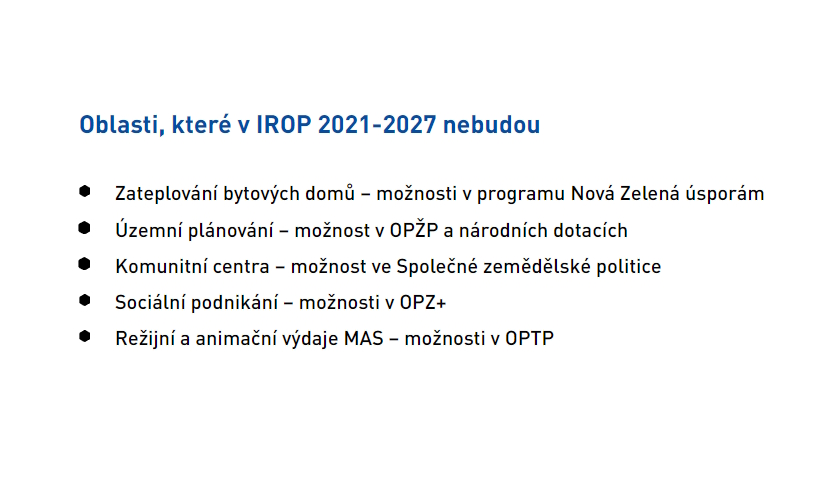 Oblasti, které v IROP 2021-2027 nebudou